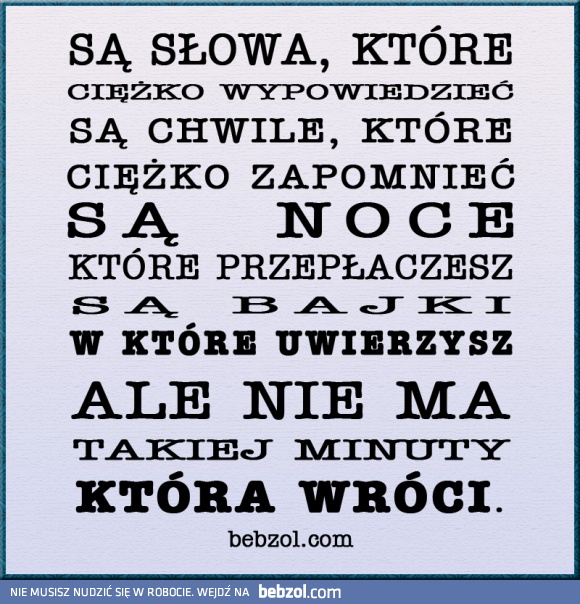 Są słowa, które...