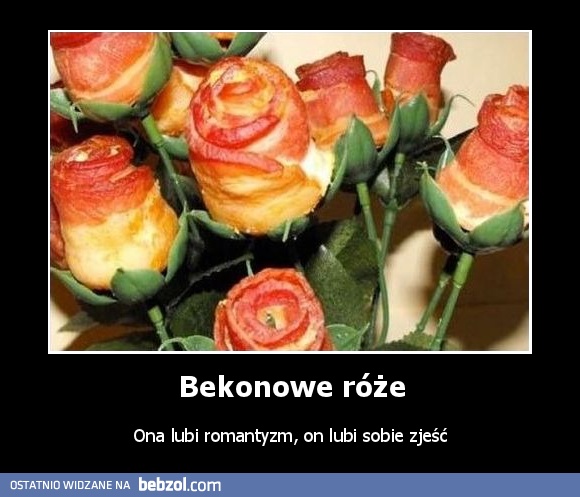 Bekonowe róże