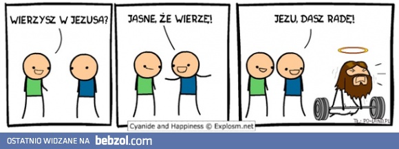 Zawsze wierzę w Jezusa