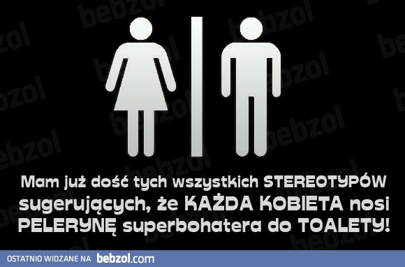 Okropne stereotypy!