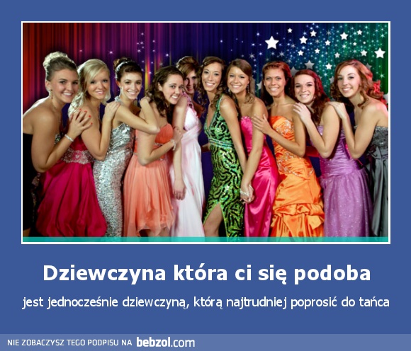 Dziewczyna która ci się podoba