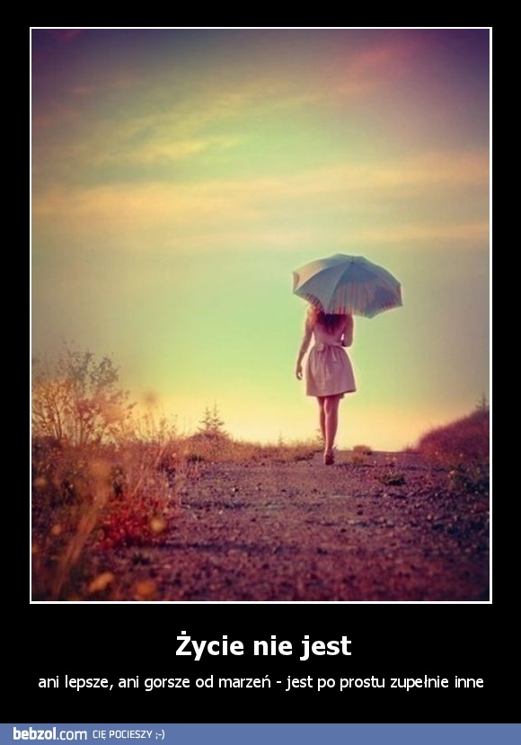 Życie nie jest