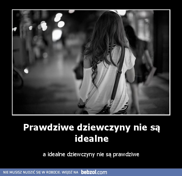 Prawdziwe dziewczyny nie są idealne