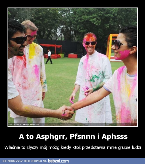 A to Asphgrr, Pfsnnn i Aphsss