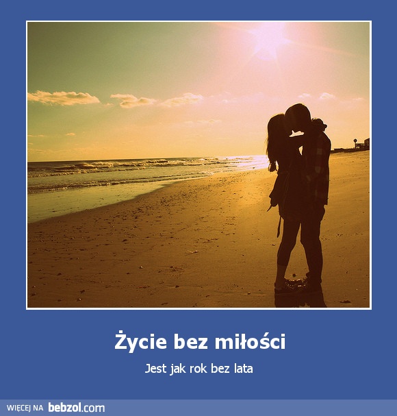 Życie bez miłości