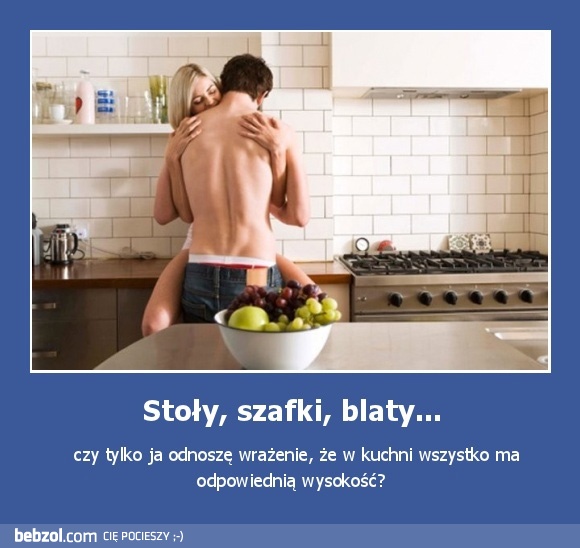 Stoły, szafki, blaty...