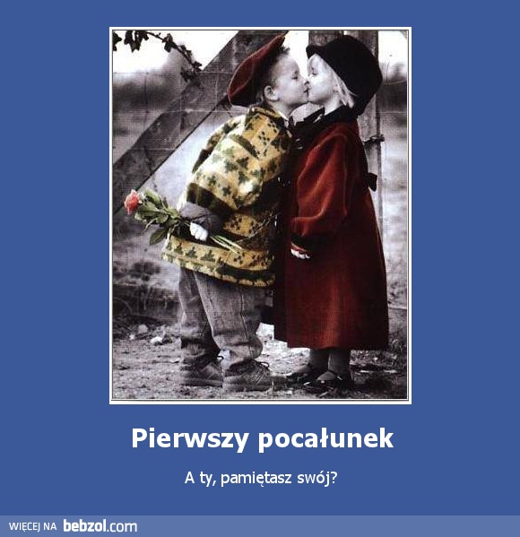 Pierwszy pocałunek