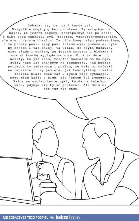 Mógłbym mieć każdą