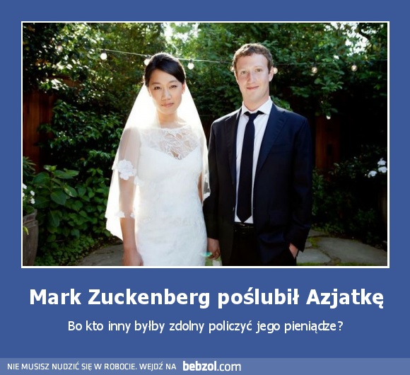Mark Zuckenberg poślubił Azjatkę