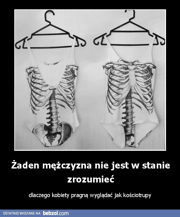 Żaden mężczyzna nie jest w stanie zrozumieć