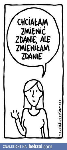 Kobieta zmienną jest