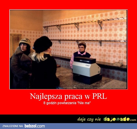 Najlepsza praca w PRL