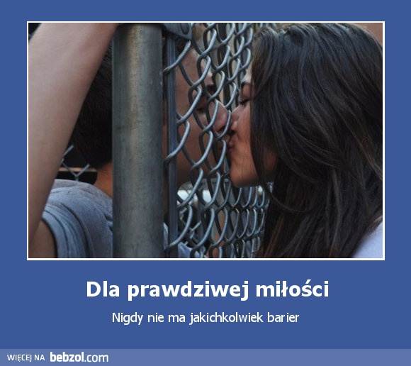 Dla prawdziwej miłości