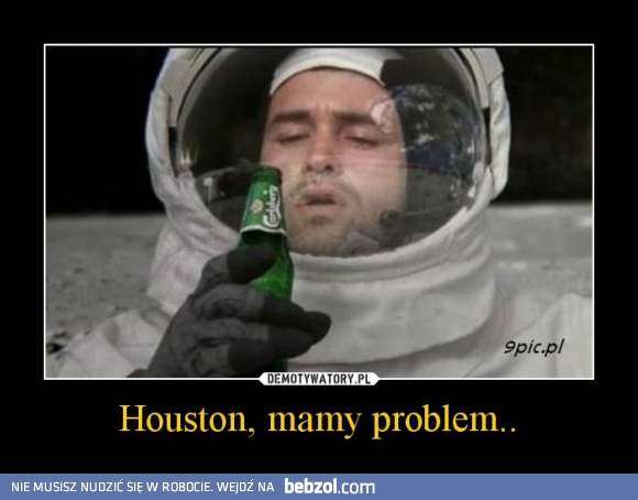 Houston mamy problem