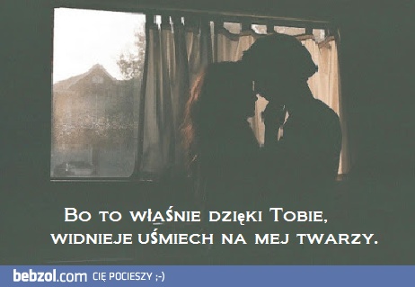 Dzięki tobie