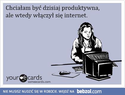 Miałam się tym zająć, kiedy...