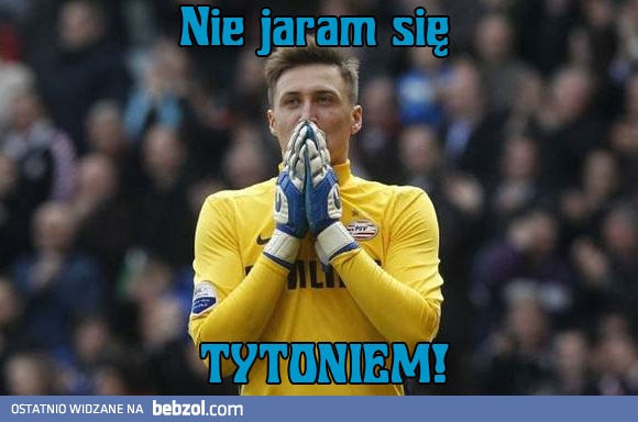 Nie jaram się Tytoniem!