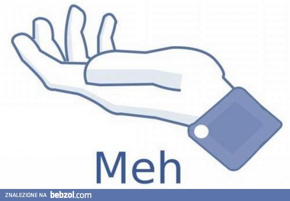 Przydałby się taki przycisk na fejsie