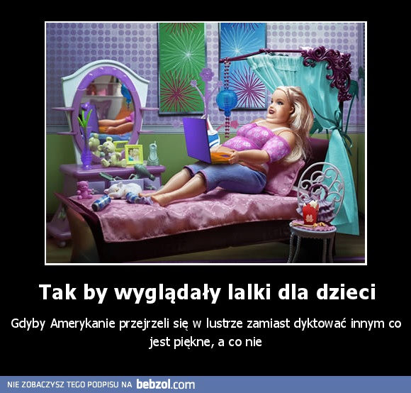 Tak by wyglądały lalki dla dzieci