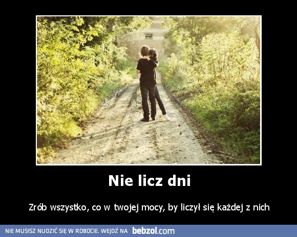 Nie licz dni