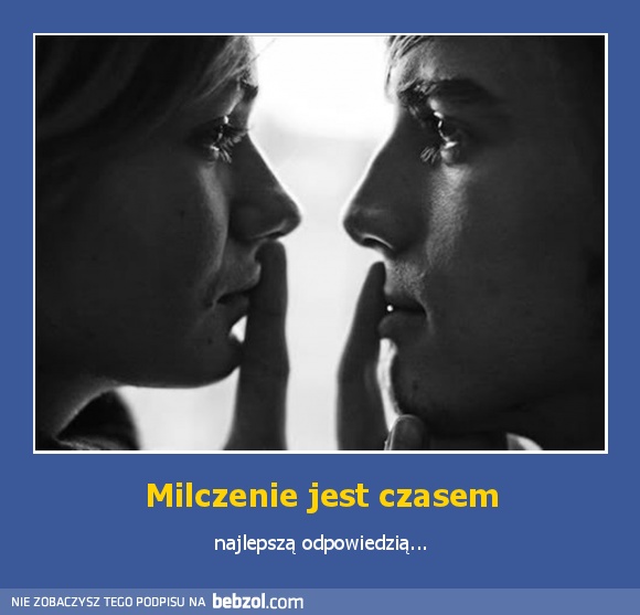 Milczenie jest czasem