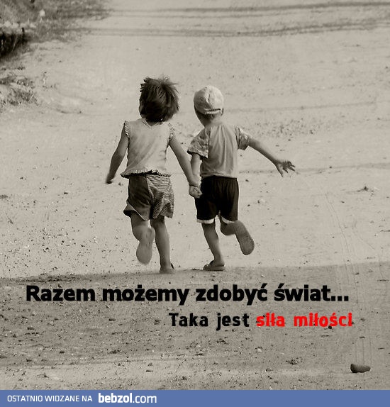 siła miłości
