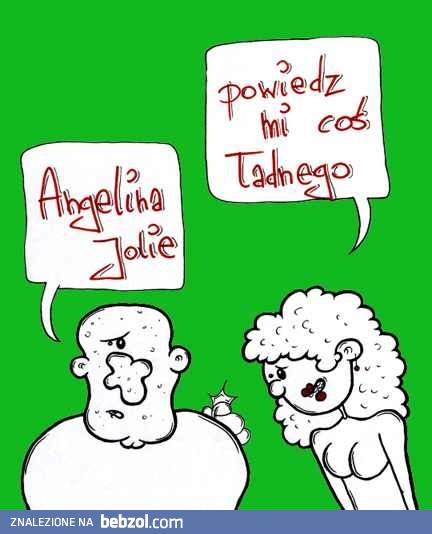 Powiedz mi coś ładnego!