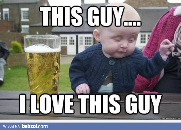 Nawalony dzieciak cię uwielbia!