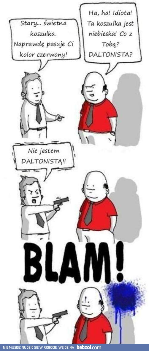 NIE JESTEM DALTONISTĄ!