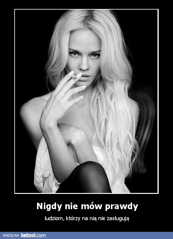 Nigdy nie mów prawdy