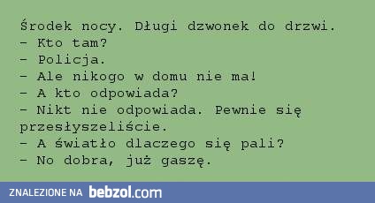 Środek nocy, dzwonek do drzwi