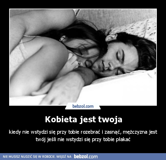 Kobieta jest twoja