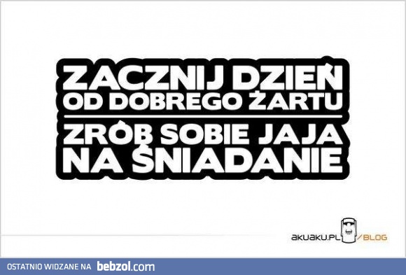 Zacznij dzień od dobrego żartu