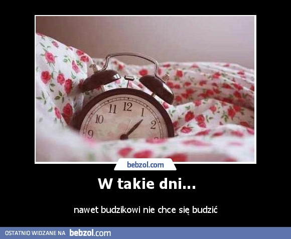 W takie dni...