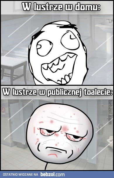 Lustereczko, powiedz przecie...