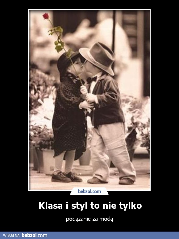 Klasa i styl to nie tylko
