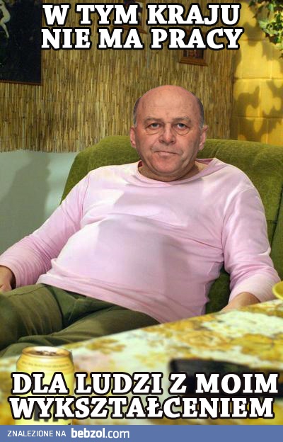 W tym kraju nie ma pracy dla ludzi z jego wykształceniem