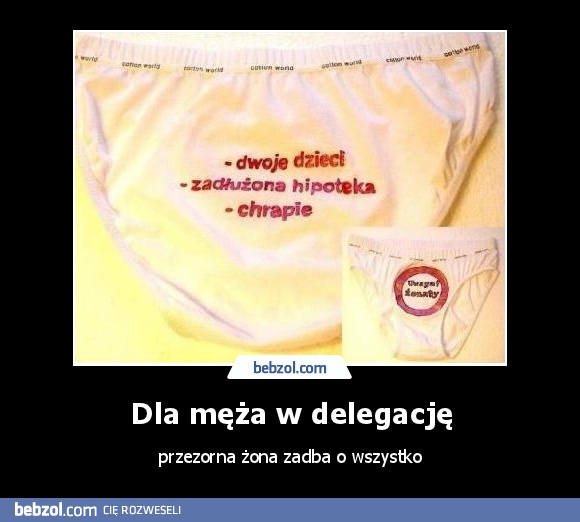 Dla męża w delegację