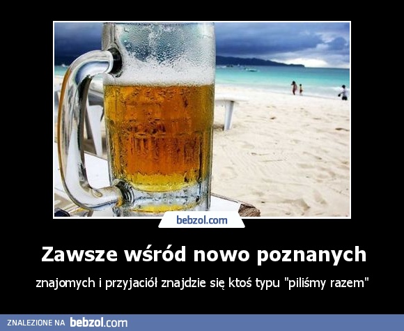 Zawsze wśród nowo poznanych