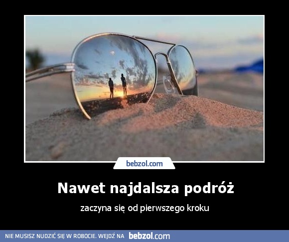 Nawet najdalsza podróż