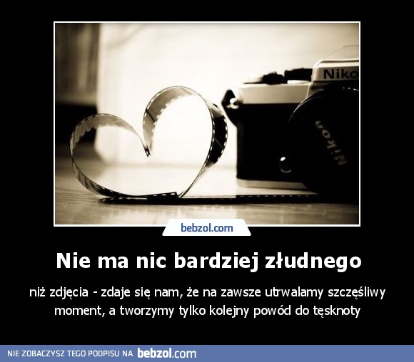 Nie ma nic bardziej złudnego