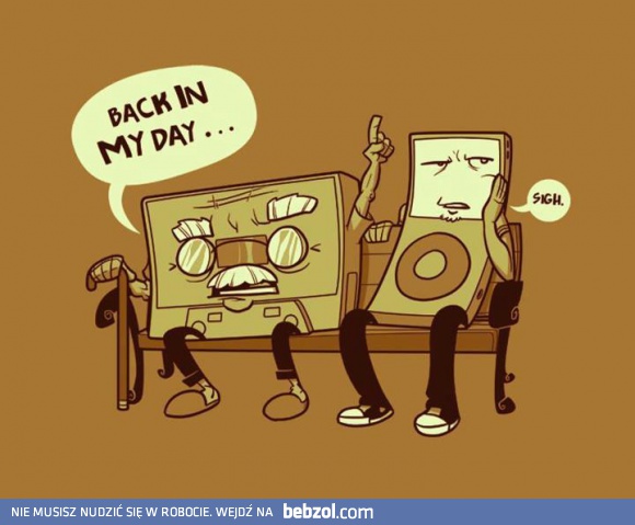 Za moich czasów