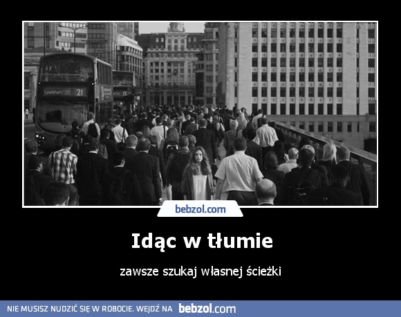 Idąc w tłumie