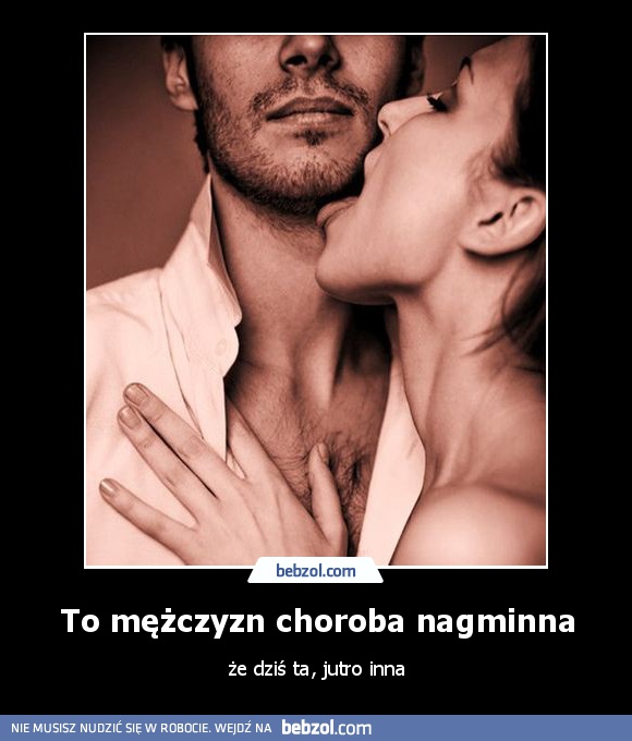 To mężczyzn choroba nagminna