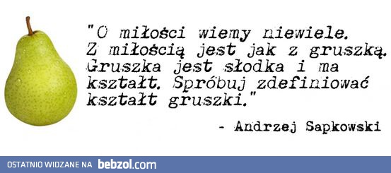 O miłości wiemy niewiele...