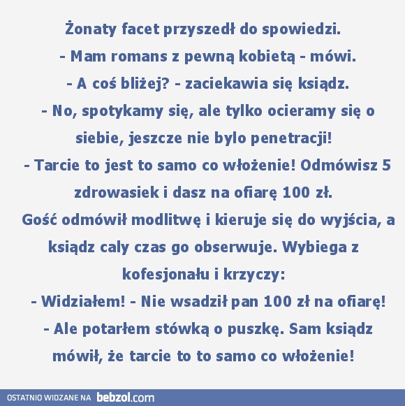 Sam ksiądz mówił...