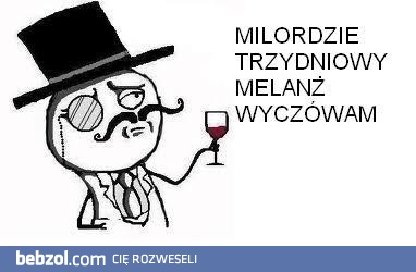 milordzie...