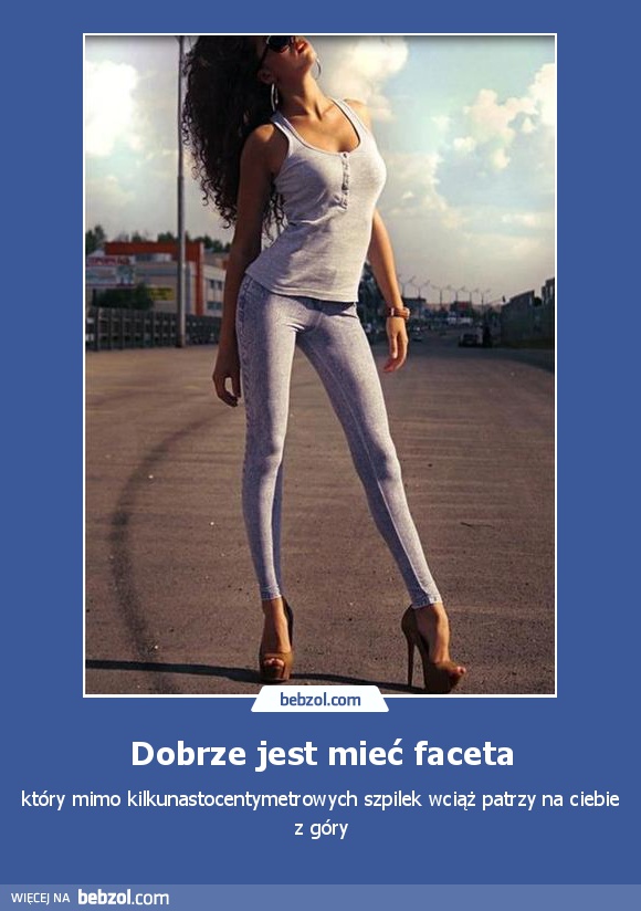 Dobrze jest mieć faceta