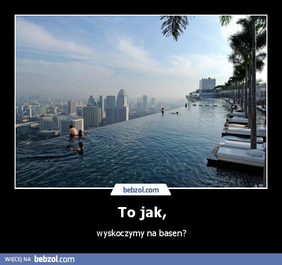 To jak,