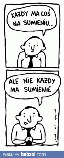 Każdy ma coś na sumieniu